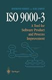 ISO 9000-3: A Tool for Software Product and Process Improvement