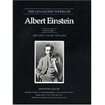 The Collected Papers of Albert Einstein, Volume 1: The Early Years, 1879-1902 (Original texts) book cover