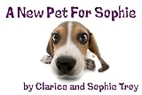 A New Pet For Sophie