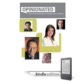 Opinionated: Voices and Viewpoints on America and the World
