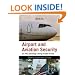 Airport and Aviation Security: U.S. Policy and Strategy in the Age of Global Terrorism