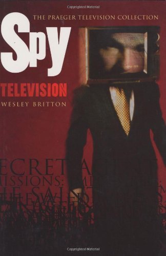 Spy Television (Handbooks of Television Genres)