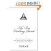 The Big Fucking Secret: How To Control Existence, Kick Ass In The Fifth Dimension, and Illuminate The World