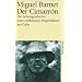 Der Cimarr�n: Die Lebensgeschichte eines entflohenen Negersklaven aus Cuba, von ihm selbst erz�hlt (suhrkamp taschenbuch)