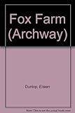Fox farm