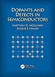 Dopants and Defects in Semiconductors