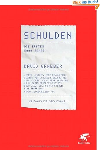 Schulden: Die ersten 5000 Jahre