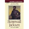Stonewall Jackson: The Good Soldier (Southern Classics Series)