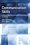Communication skills : a guide for engineering and applied science students