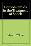Corticosteroids in the treatment of shock