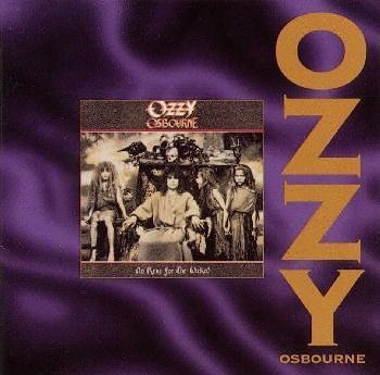Ozzy Osbourne - No Rest For The Wicked [Remasters] - Zortam Music