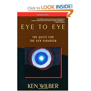 Eye to Eye - Ken Wilber