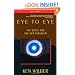 Eye to Eye: The Quest for the New Paradigm