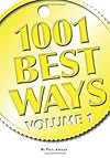 1001 Best Ways, Volume 1