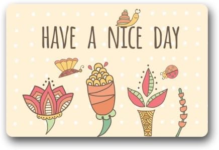 Non-Slip Entryways Funny Humorous Doormat, Have A Nice Day Picture Rectangle Indoor/Outdoor Rectangle Floor Mat Doormat - 23.6"(L) x 15.7"(W), 3/16" Thickness