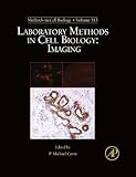 Laboratory methods in cell biology : imaging
