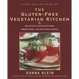 The Gluten-Free Vegetarian Kitchen: Delicious and Nutritious Wheat-Free, Gluten-Free Dishes