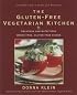 The Wheat-Free Cook: Gluten-Free Recipes for Everyone