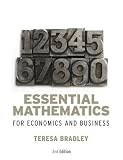 Essential Mathematics for Economics and Business