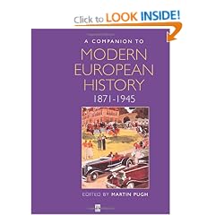 A Companion to Modern European History, 1871-1945 (Blackwell Companions to History)