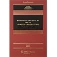 Commentaries and Cases on the Law of Business Organization, 2nd Edition (Casebook)