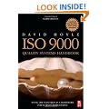 ISO 9000 Quality Systems Handbook - updated for the ISO 9001:2008 standard: Using the standards as a framework for business improvement
