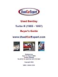 Used Bentley Turbo R, Buyer's Guide