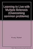 Learning to live with multiple sclerosis