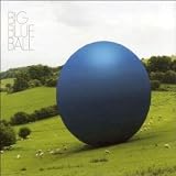 Big Blue Ball [VINYL]