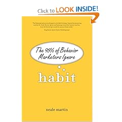 Habit: The 95% of Behavior Marketers Ignore