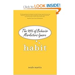Habit: The 95% of Behavior Marketers Ignore