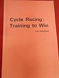 Cycle racing : training to win