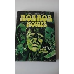 A Pictorial History of Horror Movies
