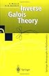 Inverse Galois Theory (Springer Monographs in Mathematics)