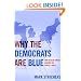 Why the Democrats are Blue: Secular Liberalism and the Decline of the People's Party