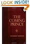 Coming Prince, The (Sir Robert Anderson Library Series)