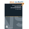 Die Realit�t der Massenmedien (Neue Bibliothek der Sozialwissenschaften)