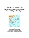 Search : The 2007-2012 Outlook for Mayonnaise, Salad Dressings, and Sandwich Spreads in Japan