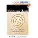 Addiction and Change: How Addictions Develop and Addicted People Recover (The Guilford Substance Abuse Series)