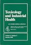 U.S.-Dutch Expert Workshop on Health and Environmental Hazards from Toxic Chemicals in Air: An International Symposium (Toxicology and Industrial He)