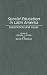 Special Education in Latin America: Experiences and Issues