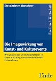 Image of Die Imagewirkung von Kunst- und Kulturevents