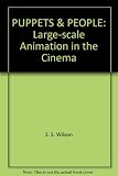Puppets and people : dimensional animation combined with live action in the cinema