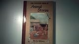The Wheaton book of animal stories