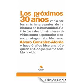 Los pr�ximos 30 a�os...: �T� qu� quieres ser, espectador o protagonista?