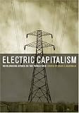 Image of Electric Capitalism: Recolonising Africa on the Power Grid
