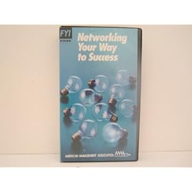 Networking Your Way to Success [VHS]