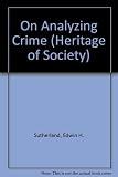 On analyzing crime