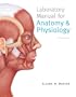 Laboratory Manual for Anatomy & Physiology (4th Edition)