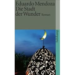 Die Stadt der Wunder: Roman (suhrkamp taschenbuch)